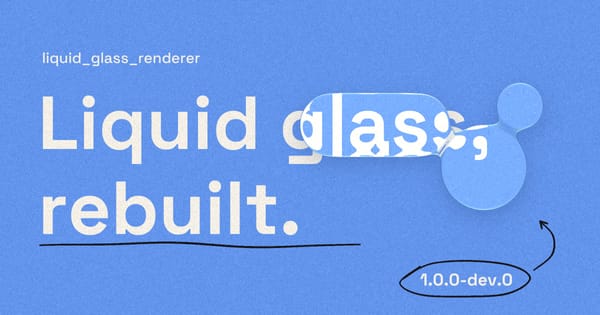 Rebuilding liquid glass for Flutter